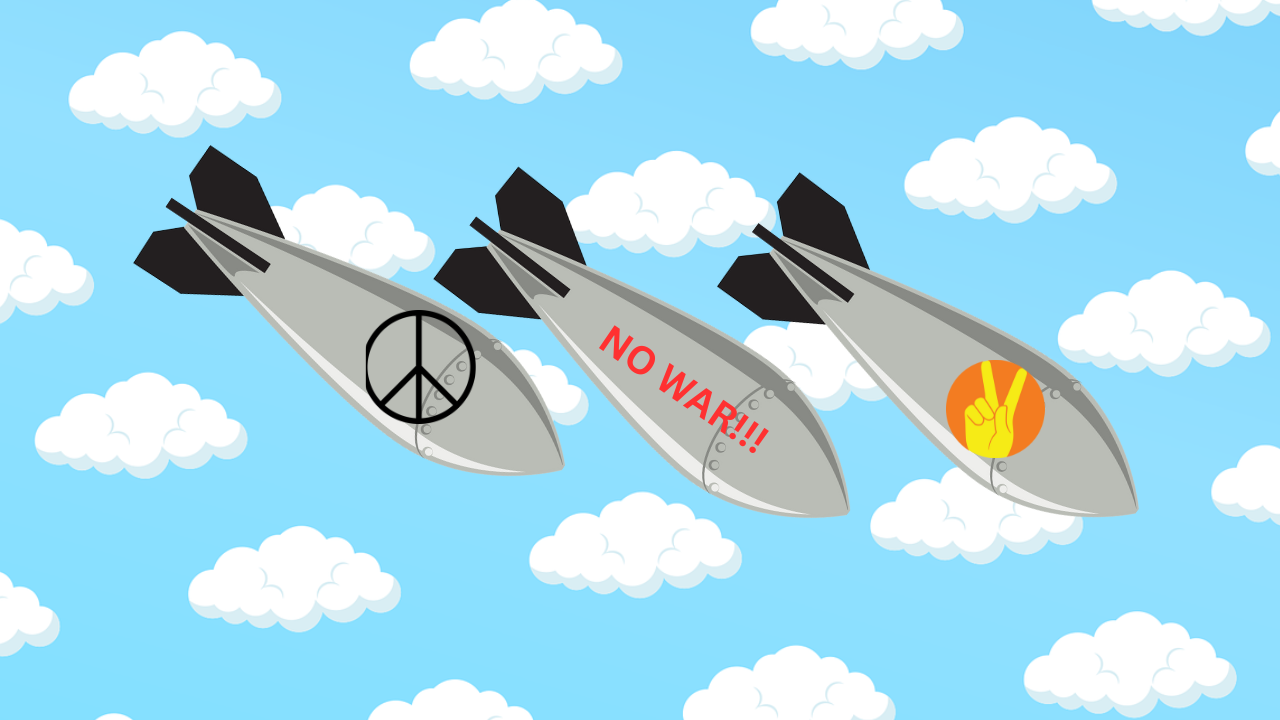 Bombs dropping with peace signs and NO War