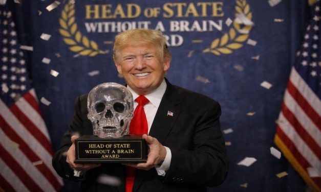 Trump Receives Prestigious  ‘Head Of State Without A Brain’ Award